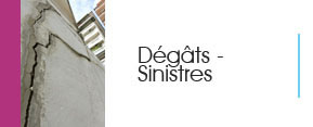 dégâts et sinistres